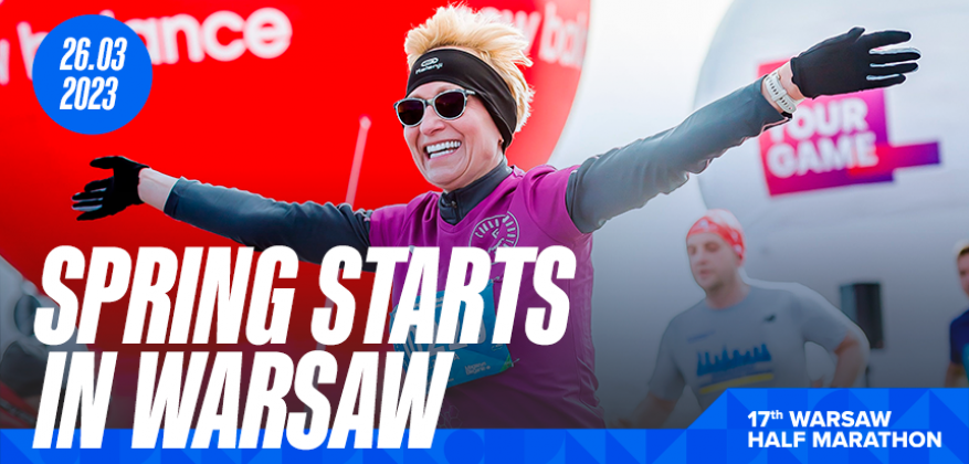 Spring will start on 26th of March in 2023 in Warsaw! This Saturday signing up for the 17th Half Marathon will begin!